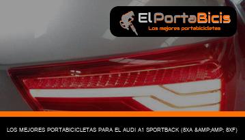 Los Mejores Portabicicletas Para El Audi A1 Sportback (8xa &…