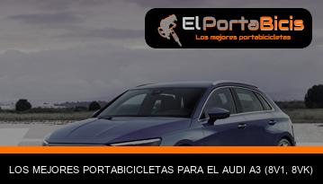 Los Mejores Portabicicletas Para El Audi A3 (8v1, 8vk)