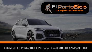 Los mejores portabicicletas para el Audi SQ5 TDI &amp;amp; TFSI