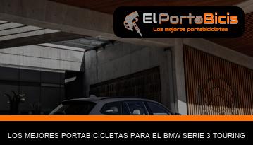 Los mejores portabicicletas para el BMW Serie 3 Touring